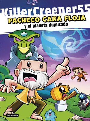 cover image of Pacheco Cara Floja 2. Pacheco Cara Floja y el planeta duplicado